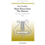 Short Pieces from the Masters Short Pieces from the Masters